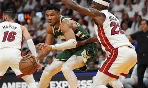 热火对雄鹿_2023年NBA季后赛热火对雄鹿